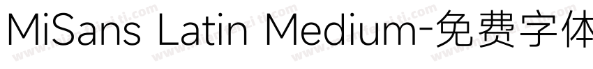 MiSans Latin Medium字体转换